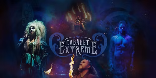 Cabaret Extreme at Liverpool Olympia | Wednesday 4th February 2026