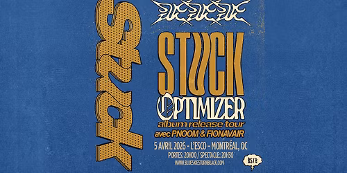 STUCK - Montr\u00e9al