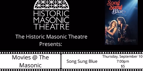 Movies @ The Masonic: Song Sung Blue