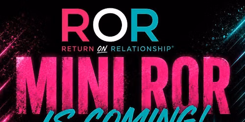 ROR - Return on Relationships 