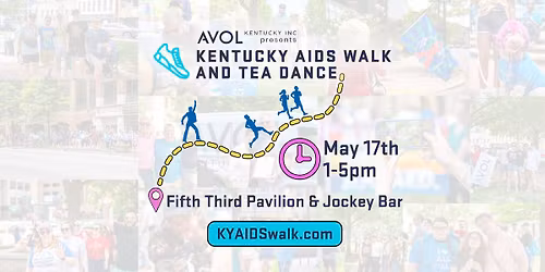Kentucky AIDS Walk & Tea Dance - REGISTER NOW, Free