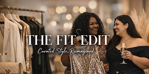 The Fit Edit: Curated Style, Reimagined