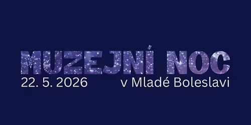 Muzejn\u00ed noc v Mlad\u00e9 Boleslavi