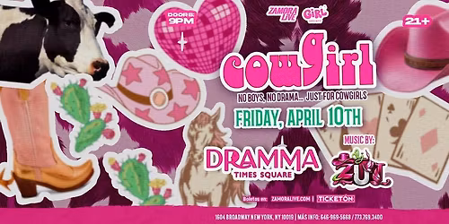 COWGIRL PARTY - NO BOYS, NO DRAMA.  JUST FOR COWGIRLS \ud83d\udc85\ud83c\udffbCOMING TO MANHATTAN!