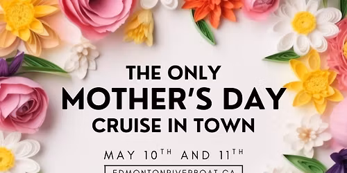 Mother's Day River Cruise