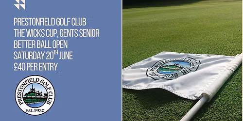 The Wicks Cup - Gents Pairs Better Ball Open