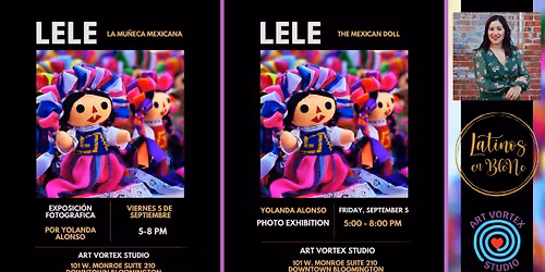 Guest Exhibition: Lele, la mu\u00f1eca mexicana - Lele, The Mexican Doll