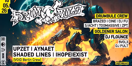 DRUMBULE feat. UPZET, AYNAET, SHADED LINES, IHOPEIEXIST & DJ FLOUNCE