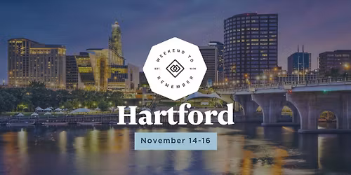 Hartford Weekend to Remember