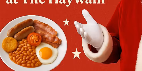 Santa's Breakfast Bash at The Haywain