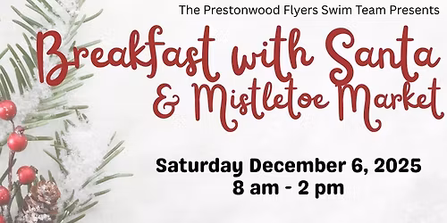 Breakfast with Santa & Mistletoe Market