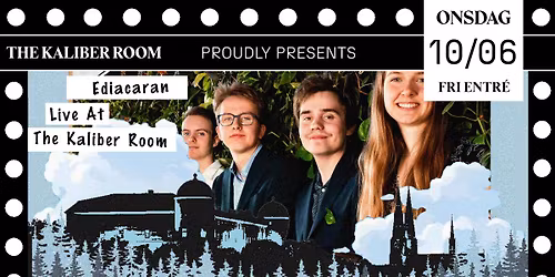 Ediacaran | The Kaliber Room