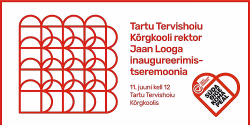 Tartu Tervishoiu K\u00f5rgkooli rektor Jaan Looga inaugureerimistseremoonia