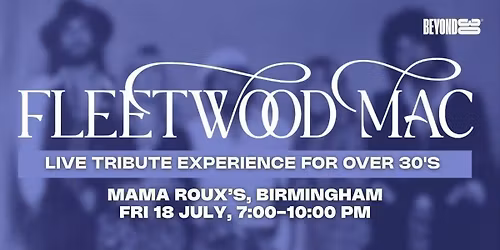 FLEETWOOD MAC EXPERIENCE - LIVE IN BIRMINGHAM \ud83c\udfb8 (Tribute Band)