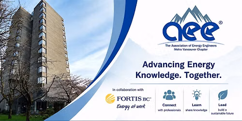 AEE Metro Vancouver Event -FortisBC funded a Deep Energy Retrofit Facility