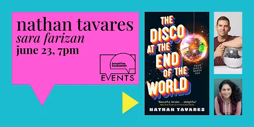 Nathan Tavares with Sara Farizan: The Disco at the End of the World