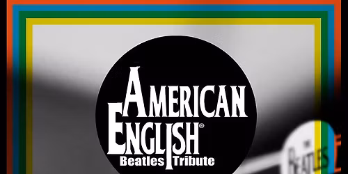 American English - Beatles Tribute