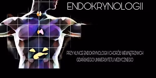 Trzecie spotkanie SKN Endokrynologii