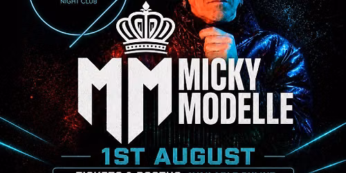 Micky Modelle - Savoy Nightclub Glasgow