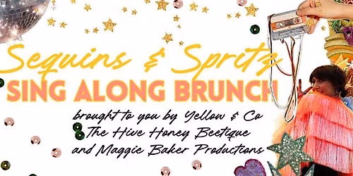 Sequins & Spritz Sing-Along Brunch at Yellow & Co. Events