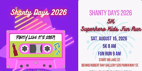 Shanty Days in Algoma 5K Run\/Walk & Kids Superhero Fun Run 2026