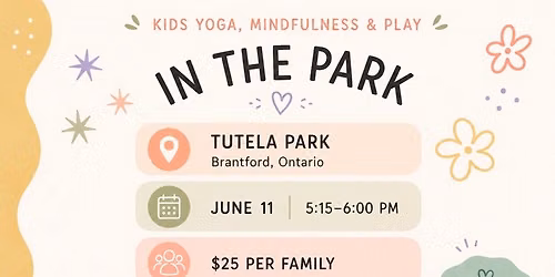 Kids Yoga, Mindfulness & Play (Tutela Park, Brant)