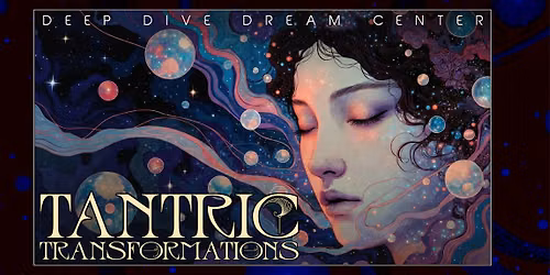 Tantric Transformations \u2014 A Magical Meditation Experience