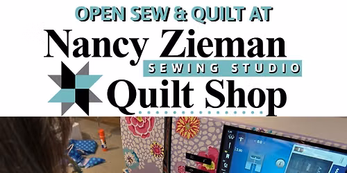 Open Sew & Quilt at The Nancy Zieman Sewing Studio & Quilt Shop in Downtown Beaver Dam WI