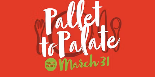 Pallet to Palate 2026