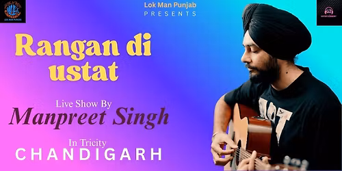 RANGAN DI USTAT Live show by MANPREET SINGH