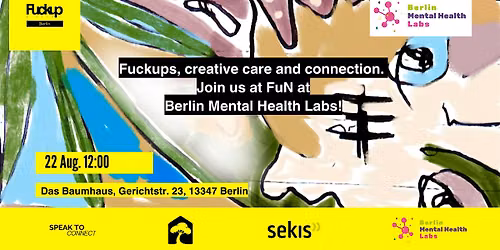 Fuckup Nights Berlin x  Mental Health Labs: Summer Vibez Lab