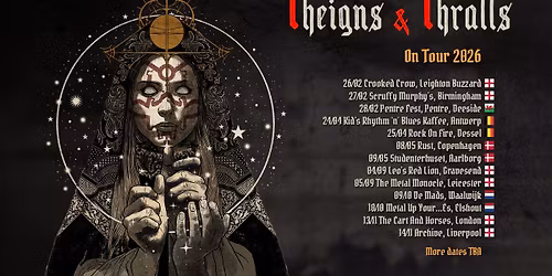 Theigns & Thralls at Arc:hive