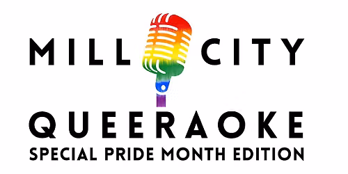 Mill City Queeraoke - Special Pride Month Edition
