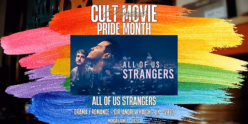 Cult Movie Mondays Pride Month: All of Us Strangers 
