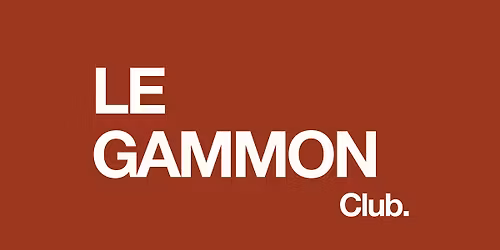 Le Gammon Club Launch