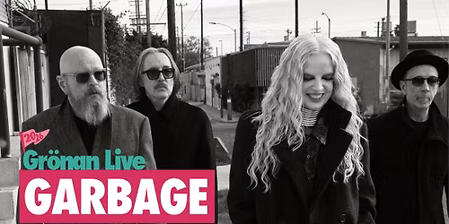 GARBAGE | GR\u00d6NAN LIVE 2026