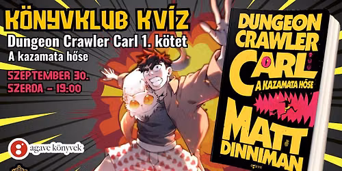 \ud83d\udca5\ud83d\udc31 KocK\u00e1v\u00e9z\u00f3 K\u00f6nyvKlubKv\u00edz: Dungeon Crowler Carl a kazamata h\u0151se