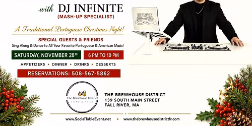 A PORTUGUESE CHRISTMAS FESTA \ud83c\uddf5\ud83c\uddf9\nwith DJ INFINITE (Mash-Up Specialist) Saturday November 28th 6PM