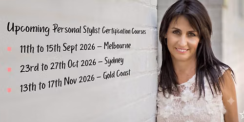 Personal Stylist Certification Course - Melbourne