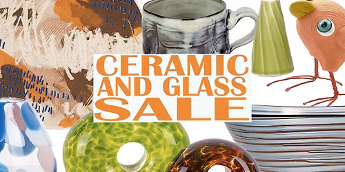 Mid-year Ceramic and Glass Sale