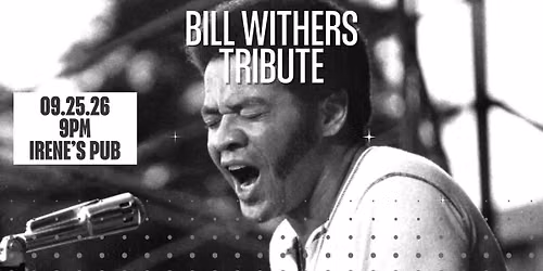 Bill Withers Tribute