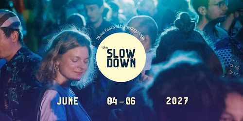 The Slow Down\u2728Blues festival in Brno
