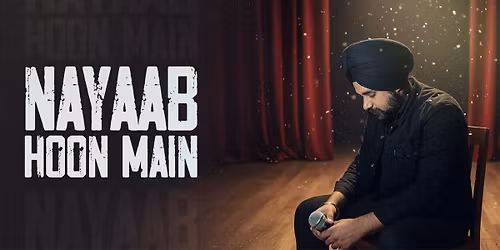 Nayaab Hoon Main
