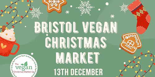 Bristol Vegan Christmas Market 2025