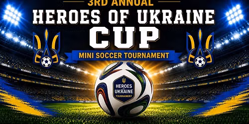 Heroes of Ukraine Cup \/ \u041a\u0443\u0431\u043e\u043a \u041f\u0440\u0438\u0441\u0432\u044f\u0447\u0435\u043d\u0438\u0439 \u0413\u0435\u0440\u043e\u044f\u043c \u0423\u043a\u0440\u0430\u0457\u043d\u0438