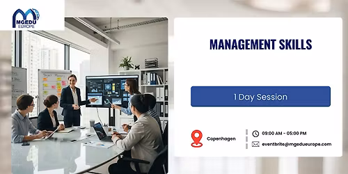 Management Skills: 1 Day Session in Copenhagen