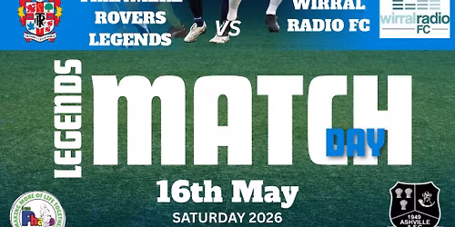 Tranmere Rovers Legends vs. Wirral Radio FC