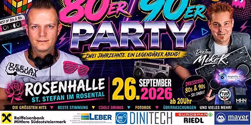 80er90erParty mit DeeJay Chiquita und DeeJay Mike K.