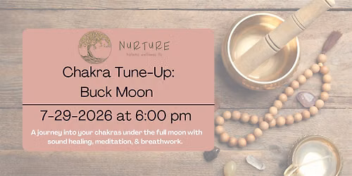 Chakra Tune-Up: Buck Moon