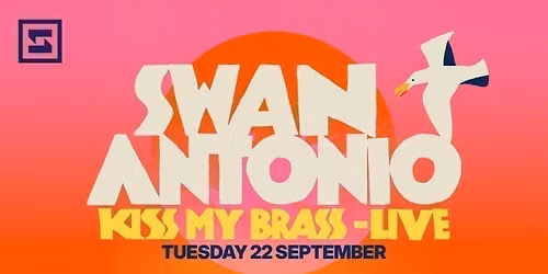 Swan Antonio Ft. Kiss My Brass